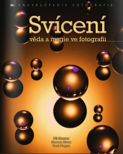 Svícení - věda a magie ve fotografii (česky)