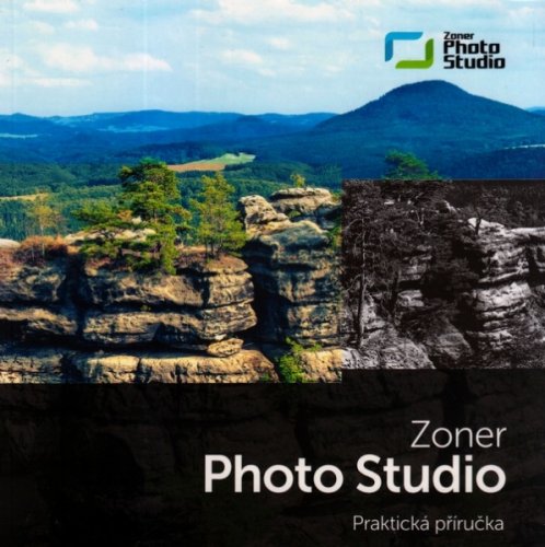 Zoner Photo studio 18 - praktický průvodce (česky)