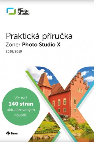 Zoner Photo Studio X  praktická příručka 20018/2019